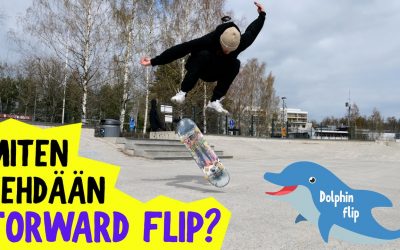Miten tehdään forward flip eli dolphin flip | Skeittikoulu